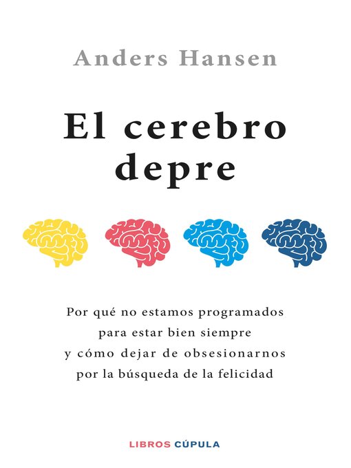 Title details for El cerebro depre by Anders Hansen - Available